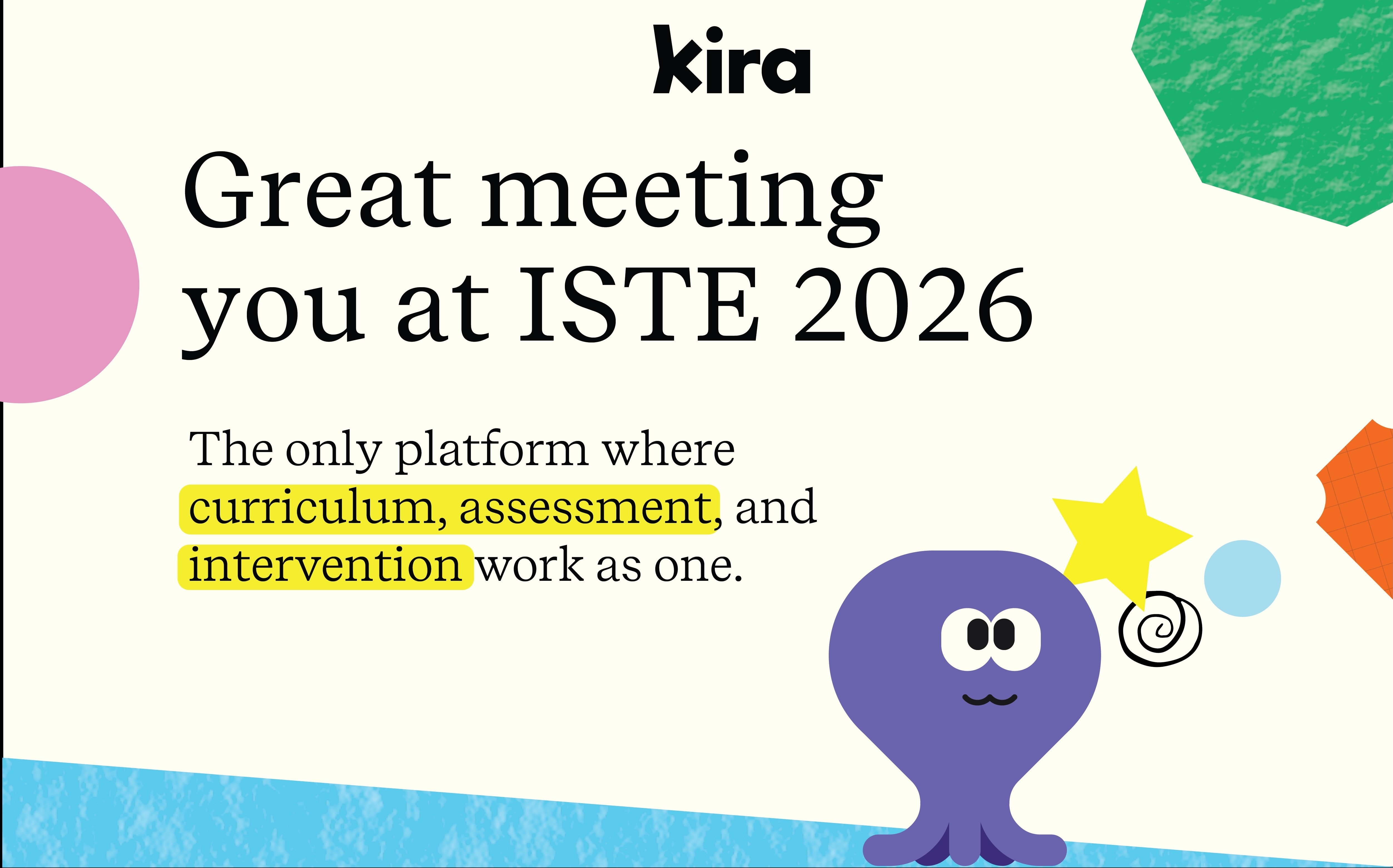 Explore Kira - Curriculum, Assessment, and Intervention in One Platform